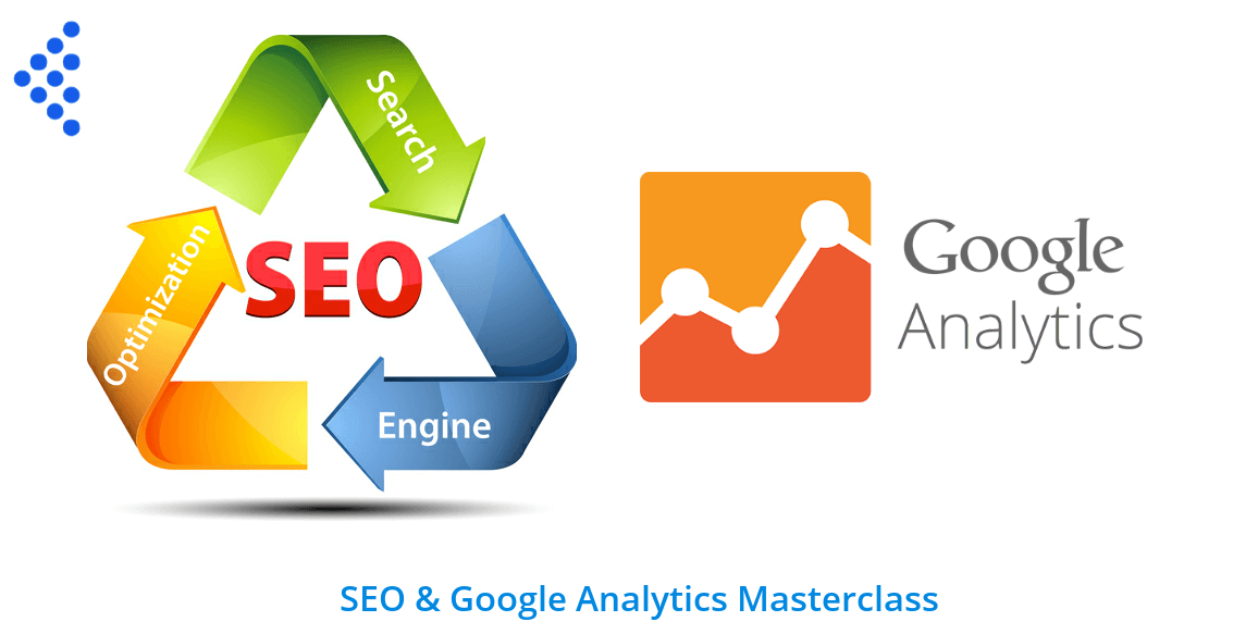 SEO, Google AdWords, Google Analytics Masterclass